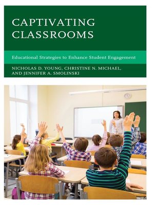 cover image of Captivating Classrooms